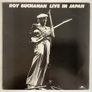 BUCHANAN, ROY = LIVE IN JAPAN (AUSTRALIA 1979) (USED)